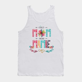 First Mom Now Mamie Wildflowers Happy Mothers Day Tank Top